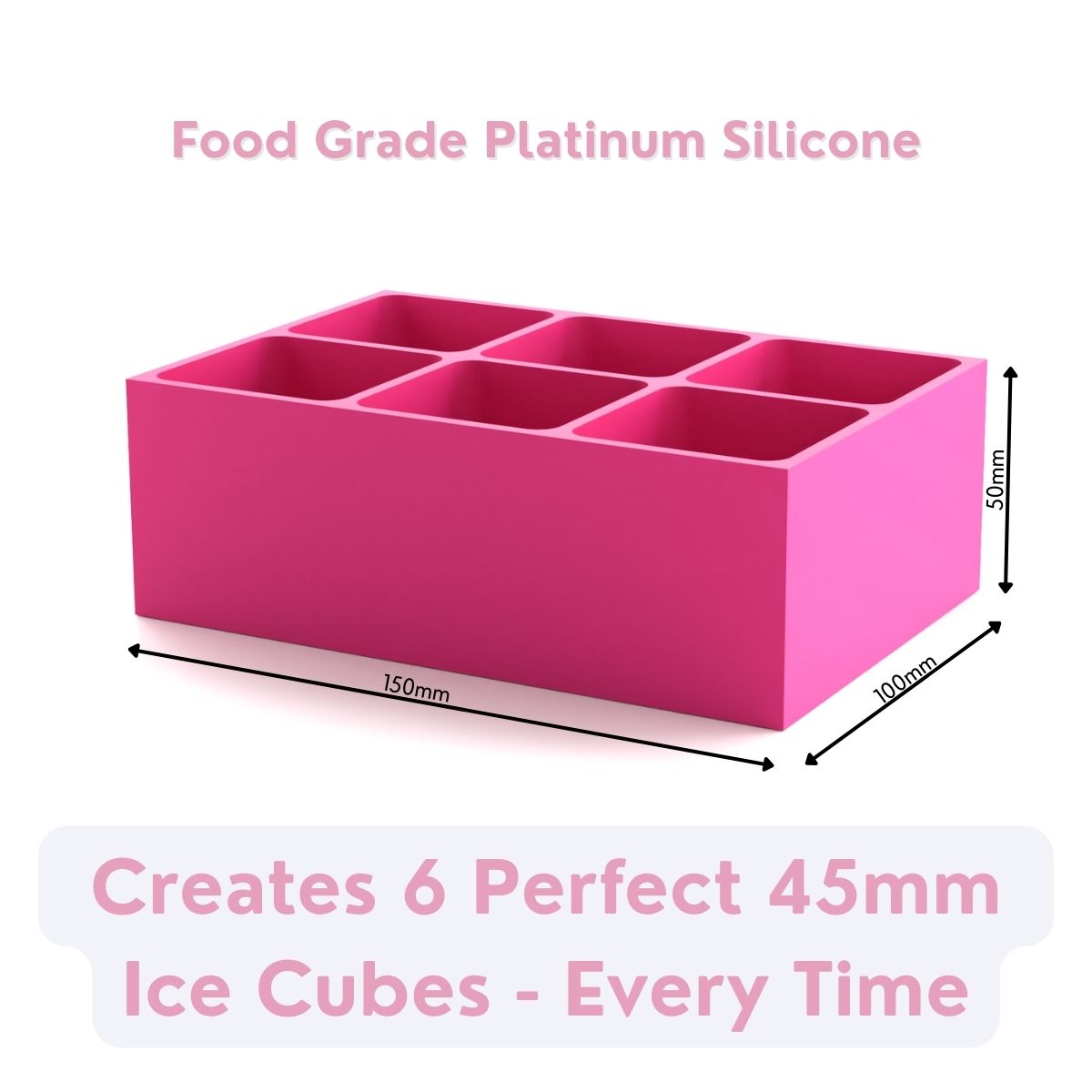 Bright pink platinum-silicone ice tray with six moulds, crafts six flawless 45 mm ice cubes every time, reusable and handmade in Australia.