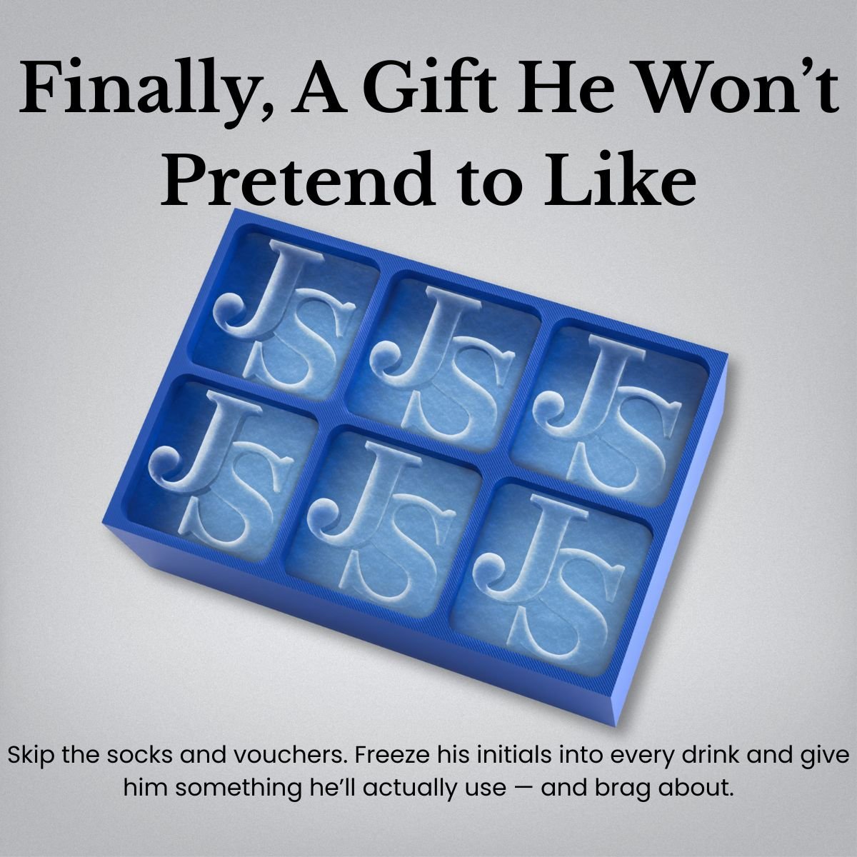 Finally, A Gift He Won’t Pretend to Like - Custom Two Initial Monogram Ice Tray - Chilled Out Creations